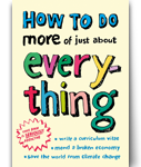 How to do more of just about everything