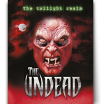 The Twilight Realm: The Undead